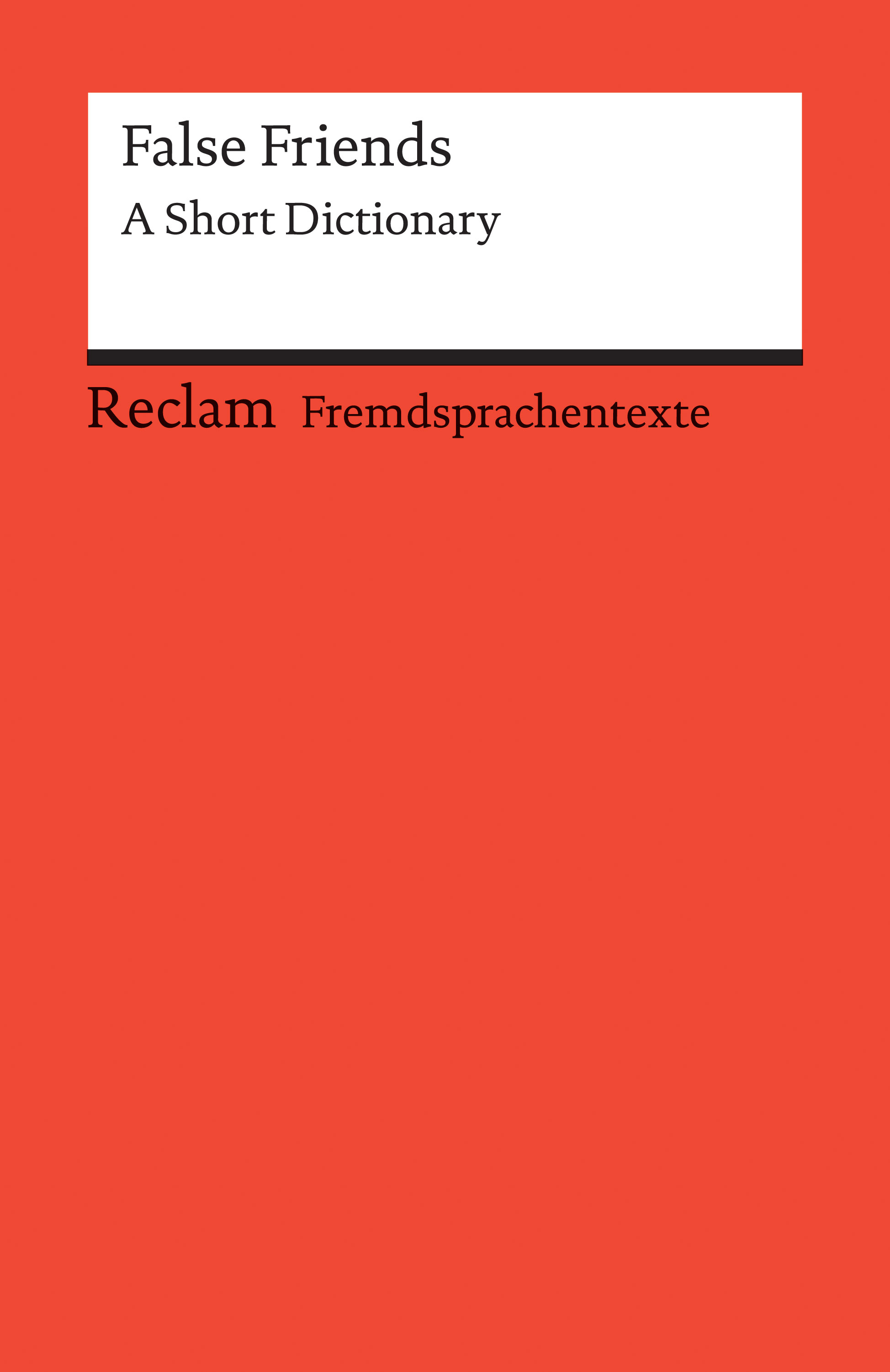 Reclam False Friends
