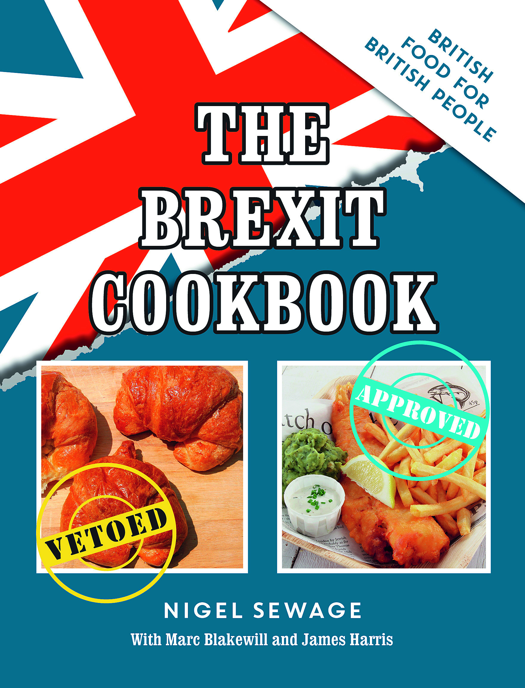 The Brexit Cookbook Nigel Sewage