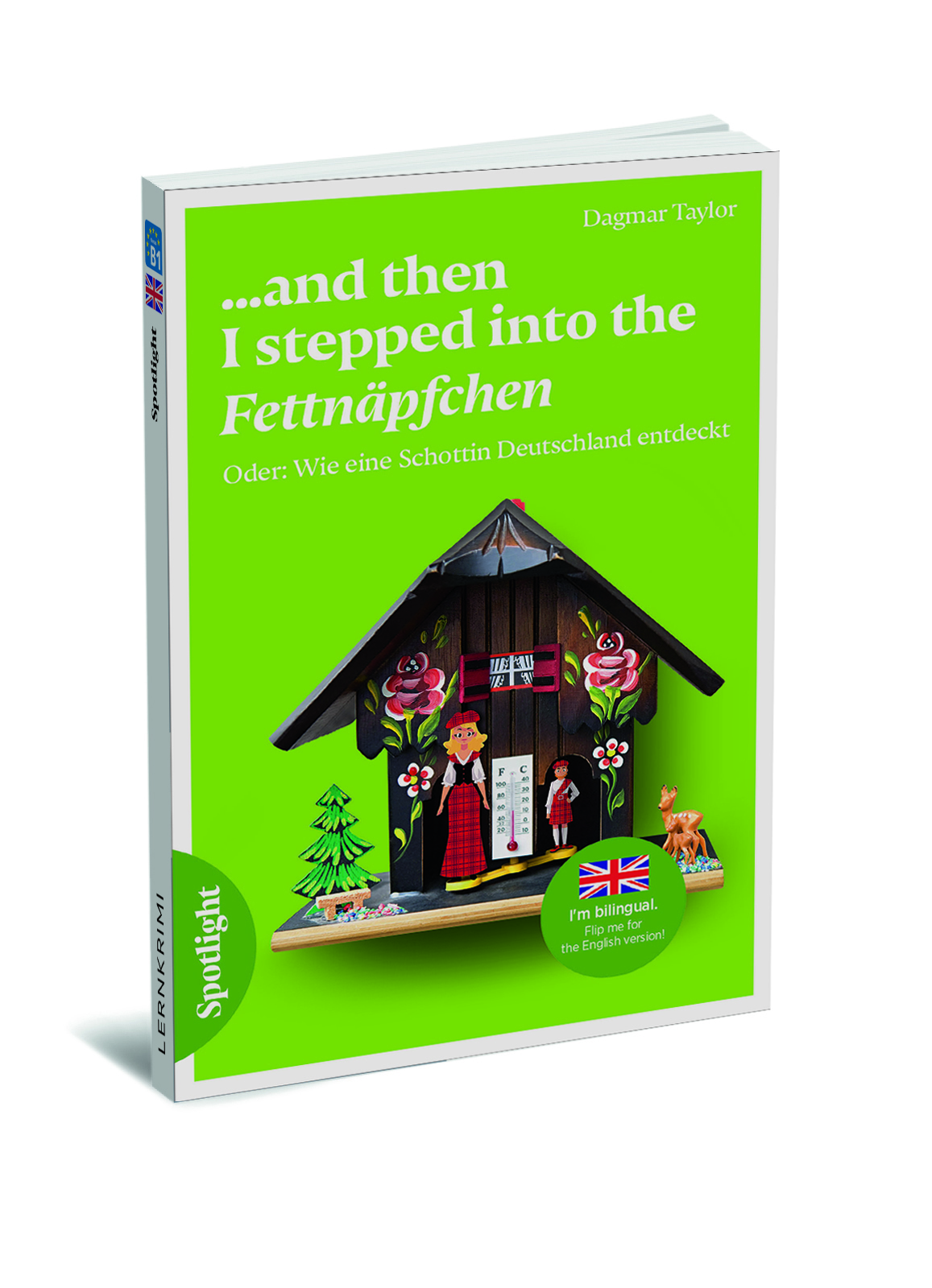 And then I stepped into the Fettnäpfchen