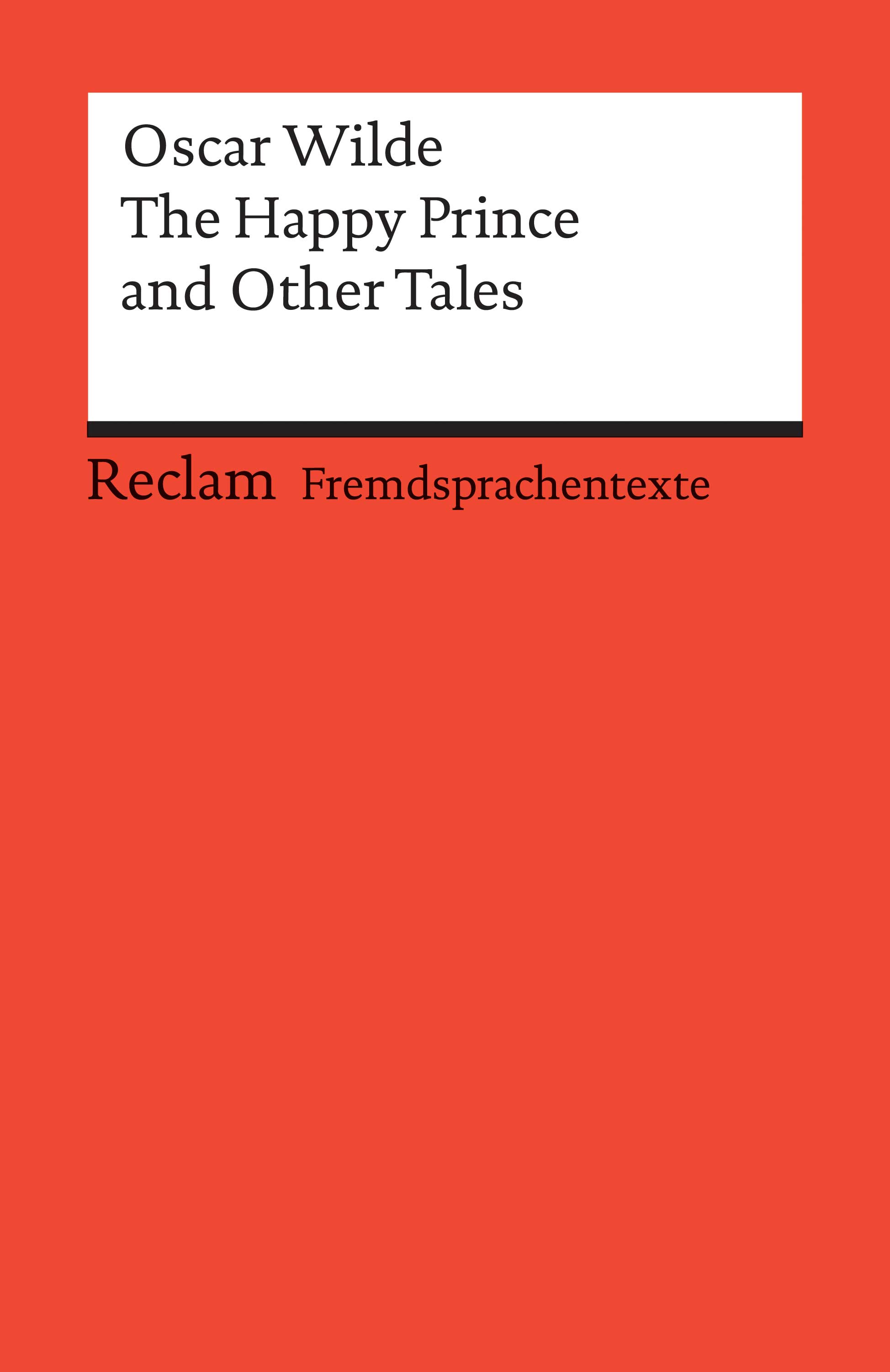 The Happy Prince and Other Tales by courtesy of Reclam